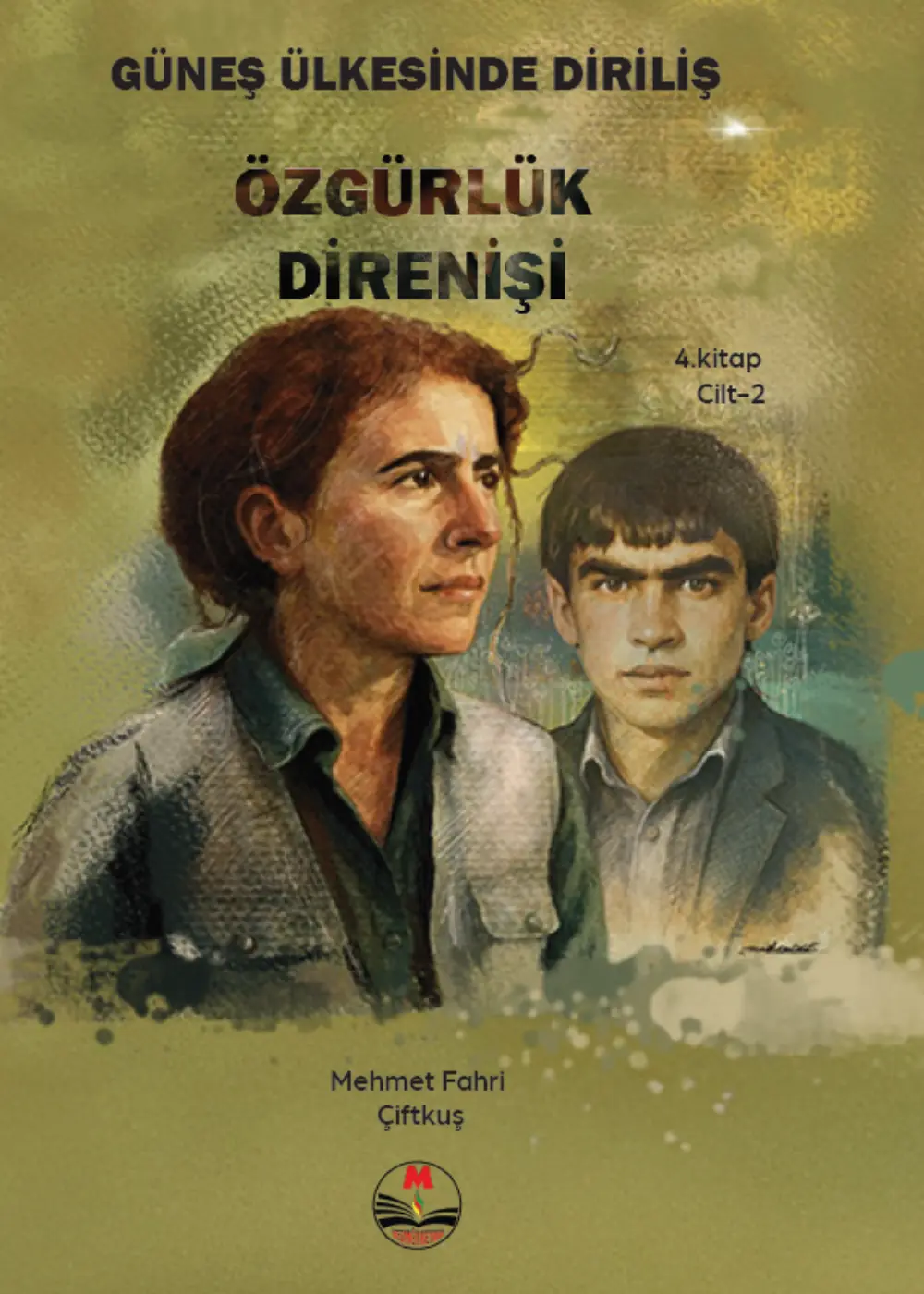 Güneş Ülkesinde Diriliş 4.Kitap Cilt-2