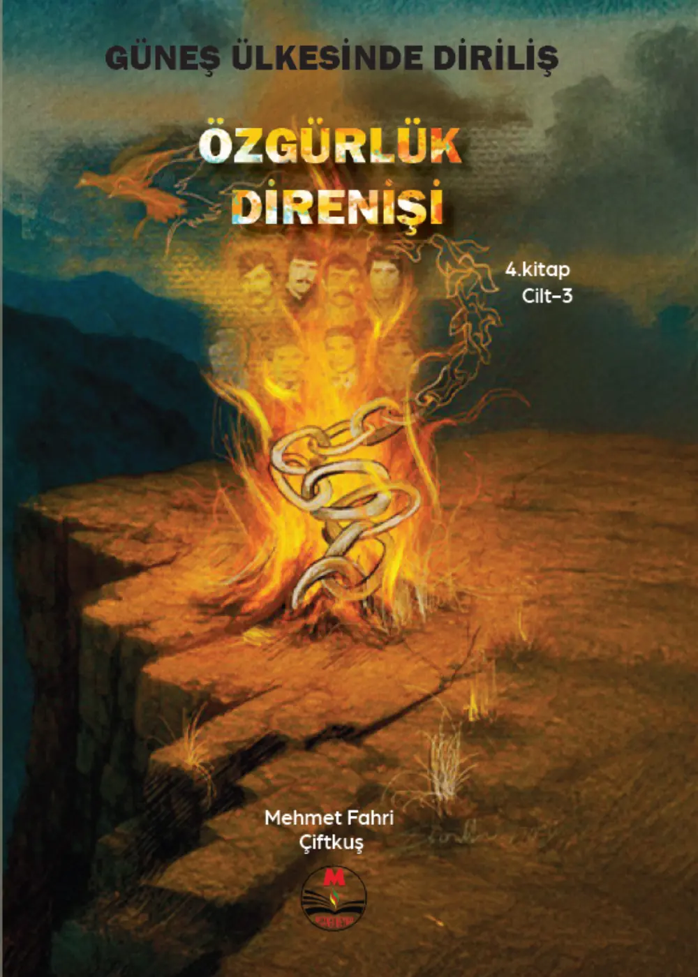 Güneş Ülkesinde Diriliş 4.Kitap Cilt-3