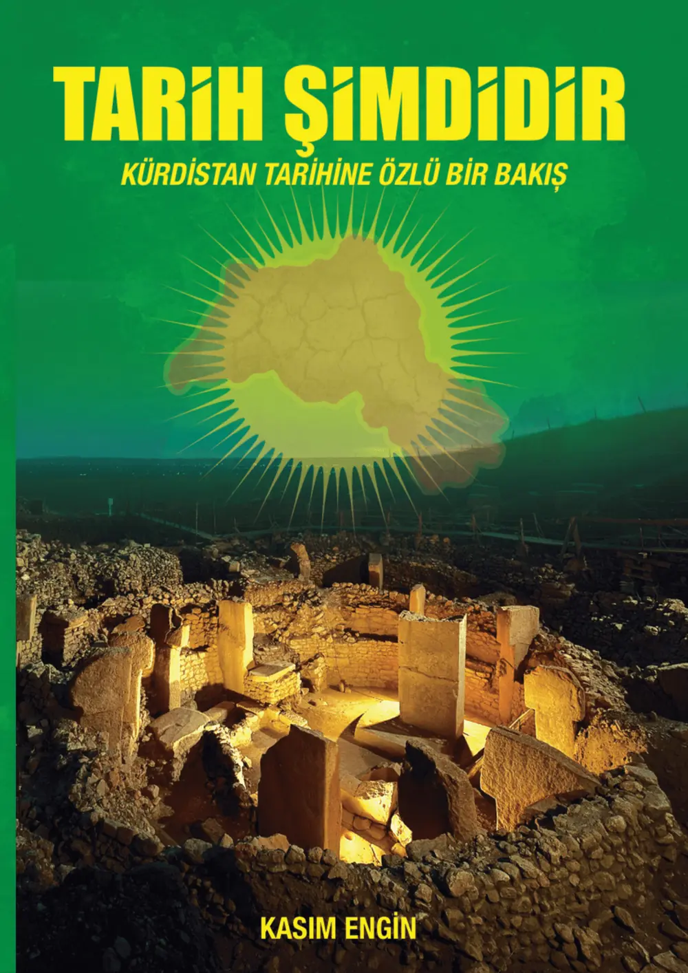 Tarih Şimdidir - KASIM ENGİN