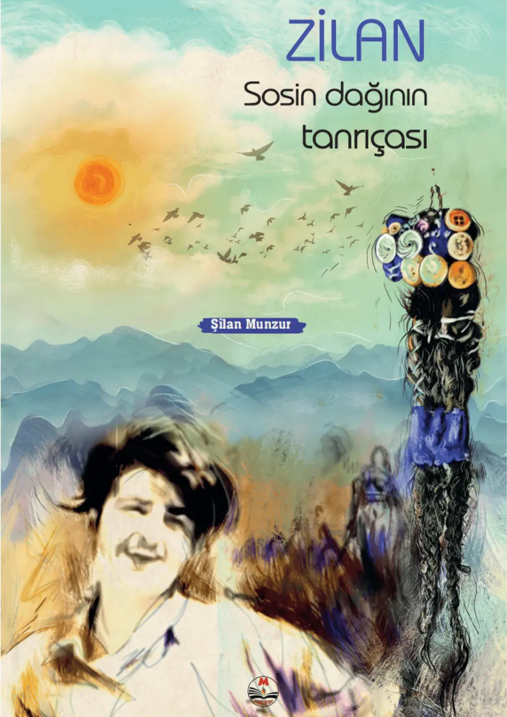ZİLAN - Sosin dağının tanrıçası